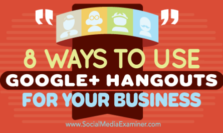 ⋆ 10 طرق لاستخدام Google+ Hangouts for Small Business Business Guarantor