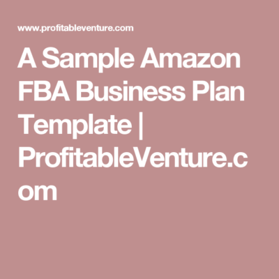 Beispiel für einen Amazon FBA Service Business Plan