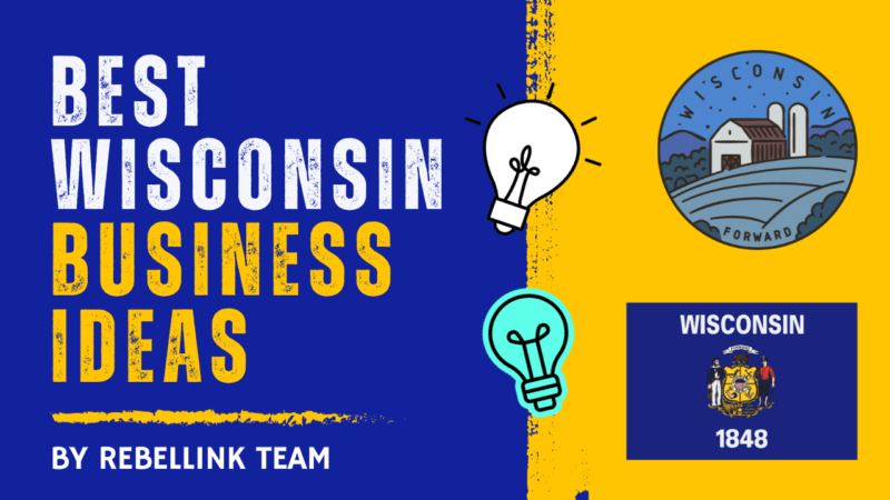 6 gute Geschäftsideen in Wisconsin