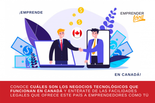 5 oportunidades de negocios lucrativas en Canadá para extranjeros