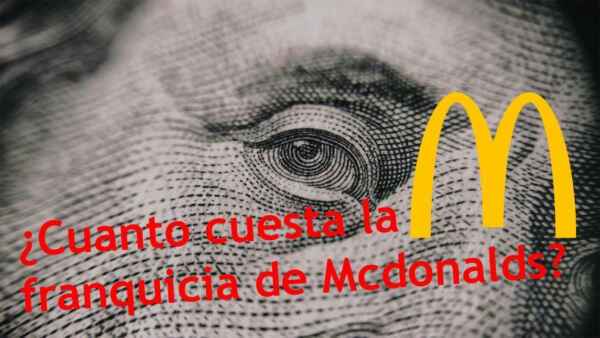 Costos de franquicia, ganancias y oportunidades de McDonald's
