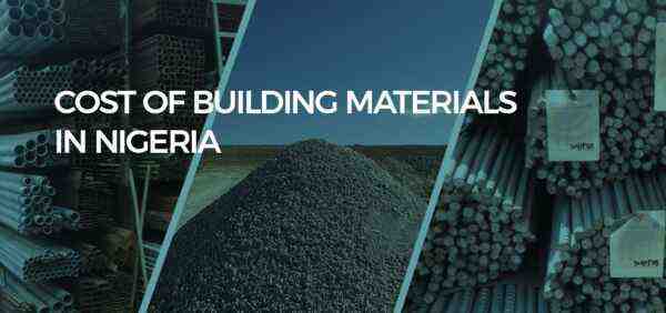 Precios actuales de los materiales de construcción en Nigeria - precios para 2020