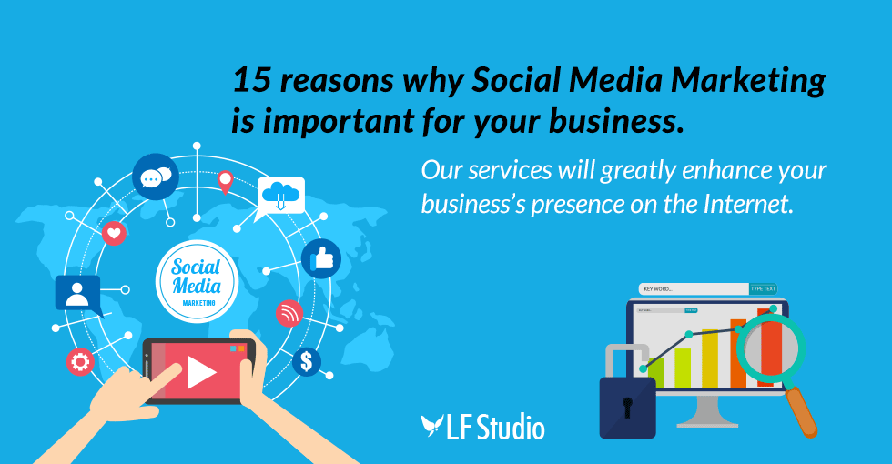15 Reasons Why Social Media Should Be Part Of Your Overall Marketing Strategy