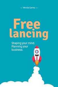 Shaping Your Business As A Freelance