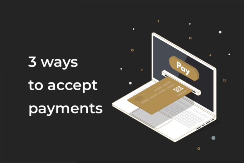 How to Accept Payments Online or From Any Country
