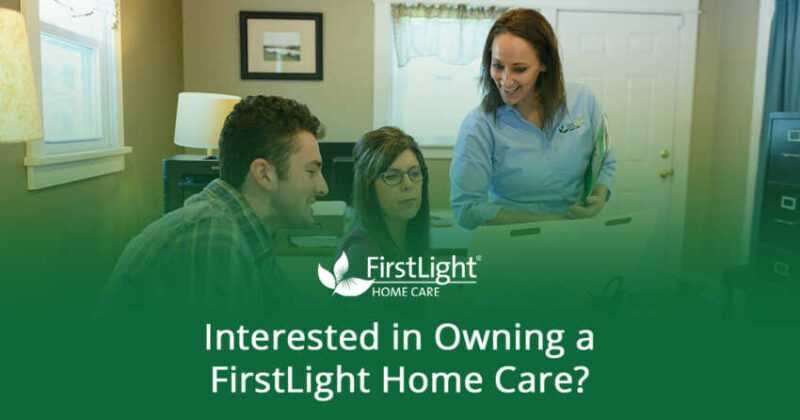 Start a FirstLight Home Care Franchise