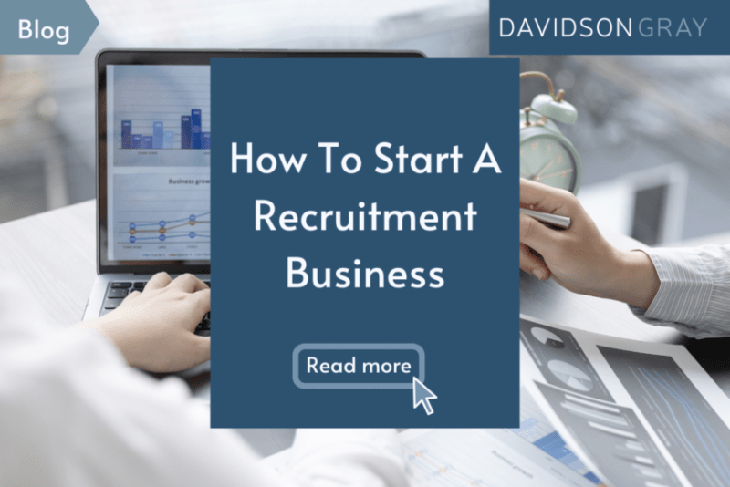 Starting Your Own Recruitment Company